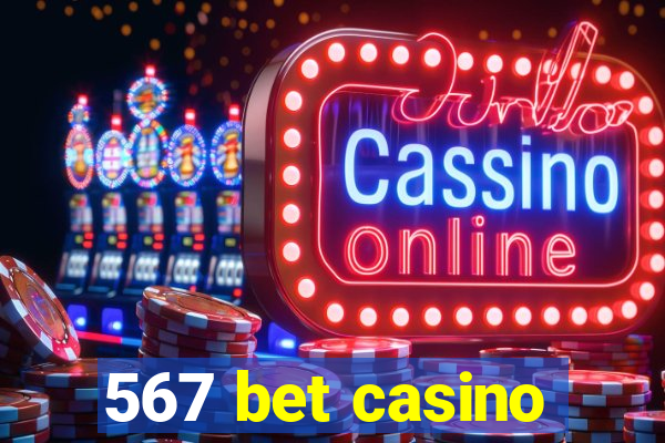 567 bet casino